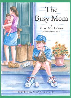 The Busy Mom