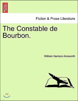 The Constable de Bourbon.