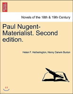 Paul Nugent-Materialist. Second Edition.