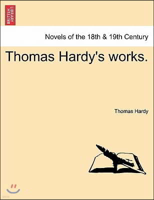 Thomas Hardy's Works. Vol. V.