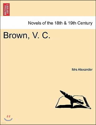 Brown, V. C.