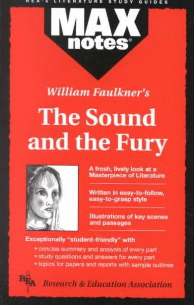 Sound and the Fury, the (Maxnotes Literature Guides)