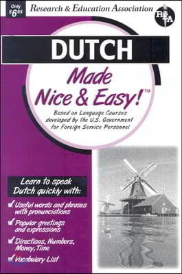 Dutch Made Nice & Easy