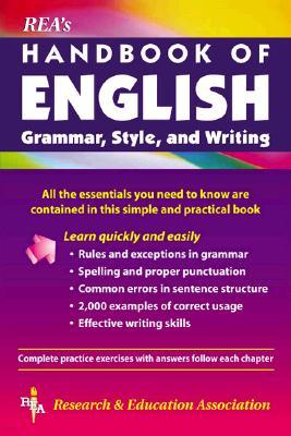 Rea's Handbook of English Grammar, Style, & Writing