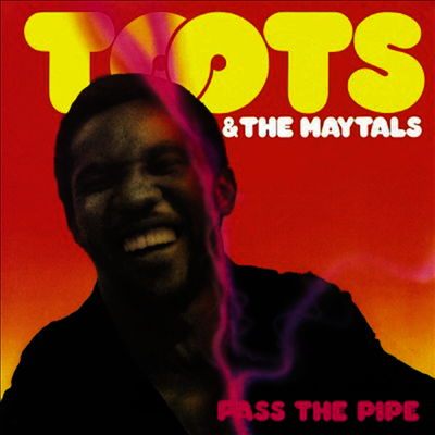 Toots & The Maytals — Pass The Pipe 앨범 커버