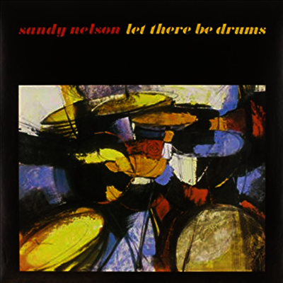 Sandy Nelson — Let There Be Drums (Gatefold) 앨범 커버