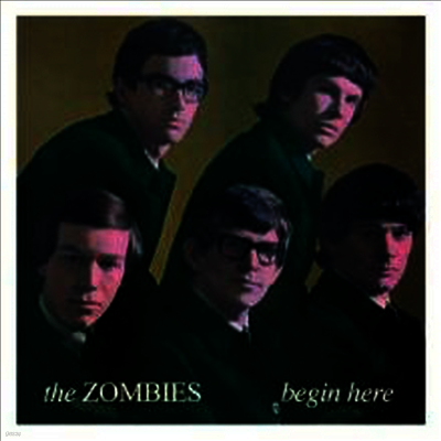 Zombies — Begin Here (Remastered)(Mono) 앨범 커버
