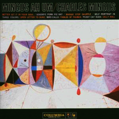 Charles Mingus — Mingus Ah Um 앨범 커버