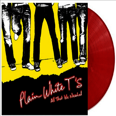 Plain White T's — All That We Needed (15th Anniversary Edition) 앨범 커버