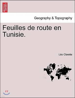 Feuilles de Route En Tunisie.