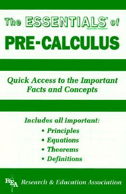 The Essentials of Pre-Calculus