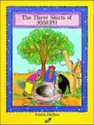 The Three Shirts of Joseph