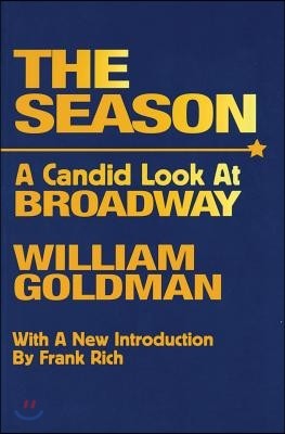 The Season: A Candid Look at Broadway