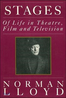 Stages: Of Life in Theatre, Film and Television