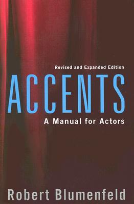 Accents: A Manual for Actors [With CDs (2)]