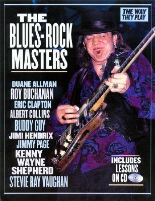 The Blues-Rock Masters [With CD]