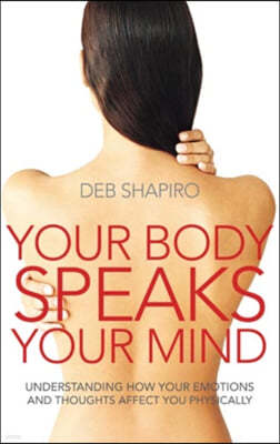 Your Body Speaks Your Mind