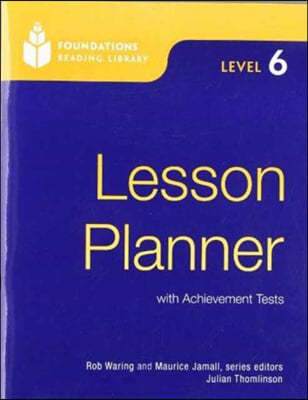 Foundations Reading Library 6: Lesson Planner