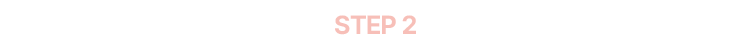 step 2