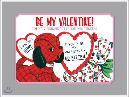 Be My Valentine - Vintage Stickers