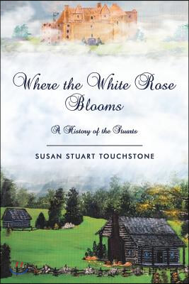 Where the White Rose Blooms