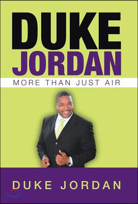 Duke Jordan: More Than Just Air