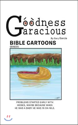 Goodness Garacious: Bible Cartoons