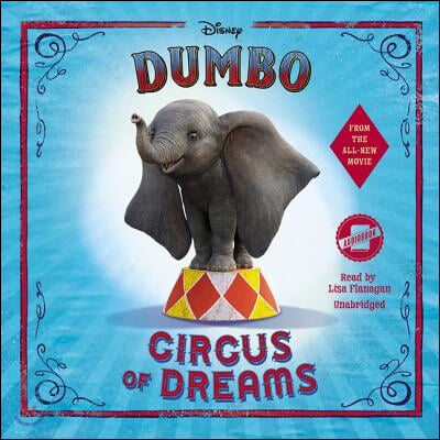 Dumbo Lib/E: Circus of Dreams