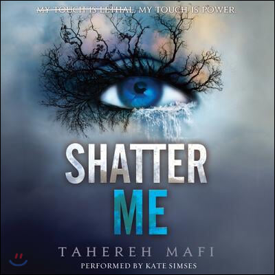 Shatter Me Lib/E