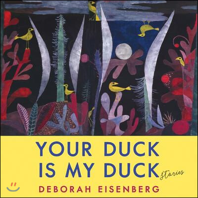 Your Duck Is My Duck Lib/E: Stories