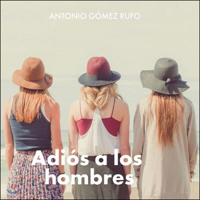 Adios a Los Hombres