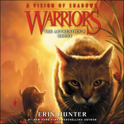 Warriors: A Vision of Shadows #1: The Apprentice's Quest Lib/E