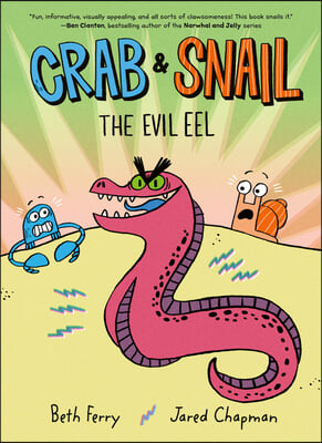 Crab and Snail: The Evil Eel