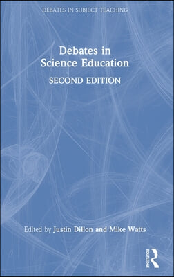 Debates in Science Education