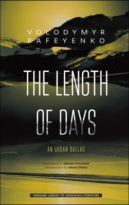 The Length of Days: An Urban Ballad