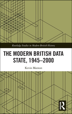 Modern British Data State, 1945-2000