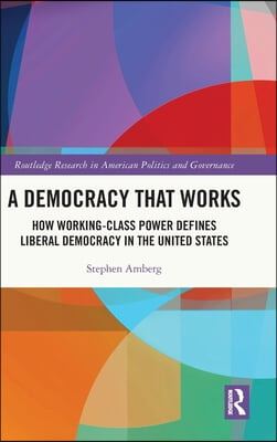 Democracy That Works