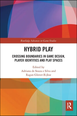 Hybrid Play