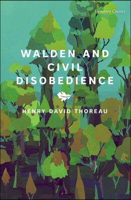 Walden and Civil Disobedience