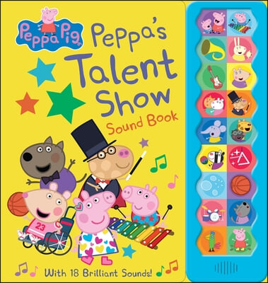 Peppa Pig: Peppa's Talent Show Sound Book