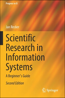 Scientific Research in Information Systems