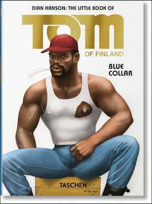 The Little Book of Tom. Blue Collar