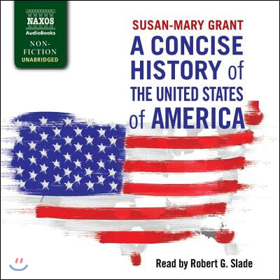 A Concise History of the United States of America