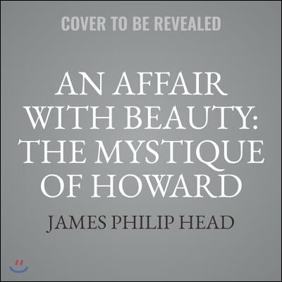 An Affair with Beauty: The Mystique of Howard Chandler Christy: Romantic Illusions