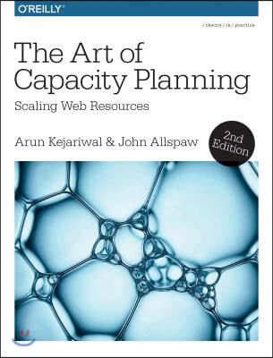 The Art of Capacity Planning: Scaling Web Resources in the Cloud