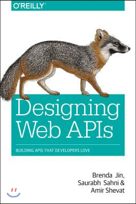 Designing Web APIs: Building APIs That Developers Love