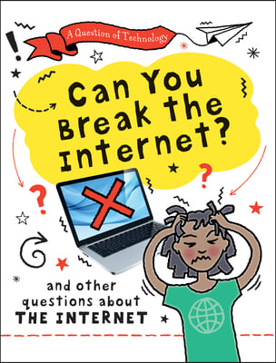 Can You Break the Internet?