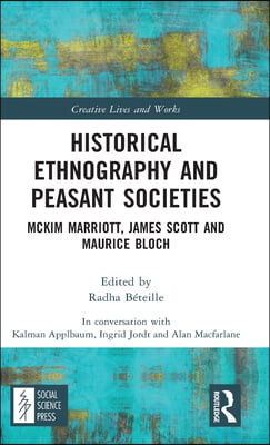 Historical Ethnography and Peasant Societies