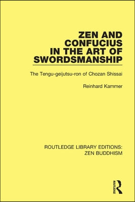 Zen and Confucius in the Art of Swordsmanship
