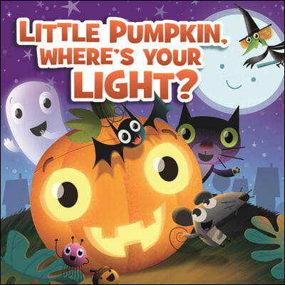 Little Pumpkin, Where&#39;s Your Light?